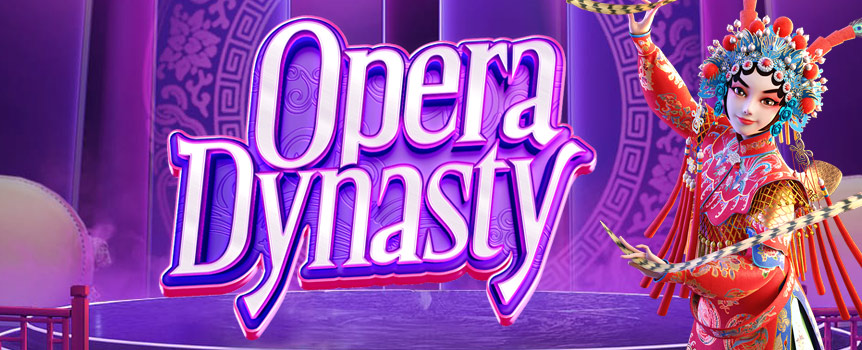 Attend a Beijing Opera where Free Spins and Huge Payouts are the main storyline - play Opera Dynasty today.