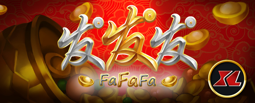Old pokies with extra-large additions, FaFaFa XL is a simple Joe Fortune game with more action!