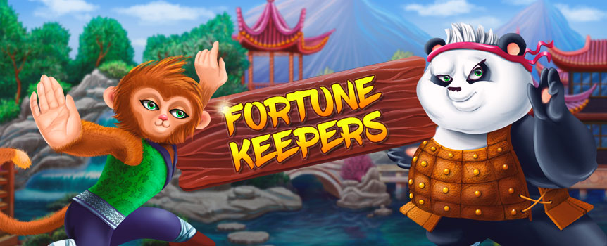 Take a piece of the lucky country with you, as you play your way to Asia in Fortune Keepers. Search for riches in this 5-reel, 50-line slot with one of two martial-arts masters as your guide. Pick the Mighty Monkey and get your payouts awarded from left to right or go with the Powerful Panda to play in the opposite direction. Whichever path you choose, you’ve got a fair go at a bloody good time. Fortune Keepers offers up a Free-Spin Round with an expanding wild and a separate Bonus Round for easy cash rewards. Try your fortune and enter this dojo today.