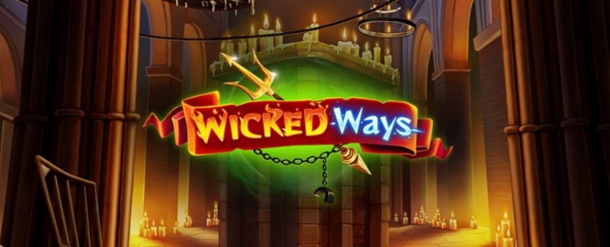Play the incredible Wicked Ways online slot today at Joe Fortune and see if you can win the game’s huge jackpot, which can be worth thousands of dollars!